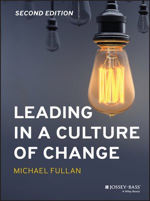 cover image of Leading in a Culture of Change